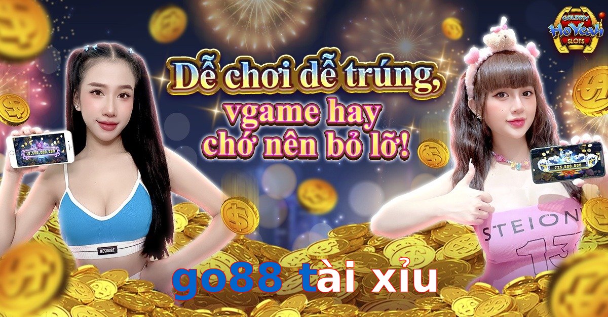 go88 tài xỉu