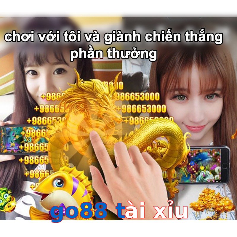 go88 tài xỉu